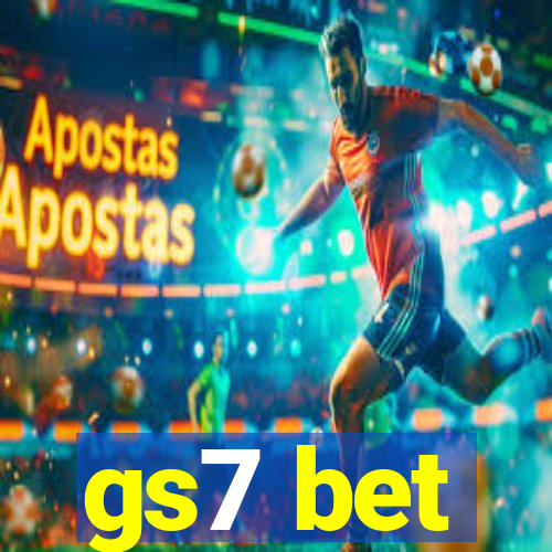 gs7 bet